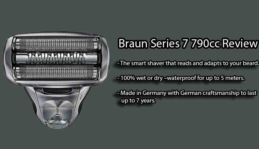 Braun Series 7 790cc Review