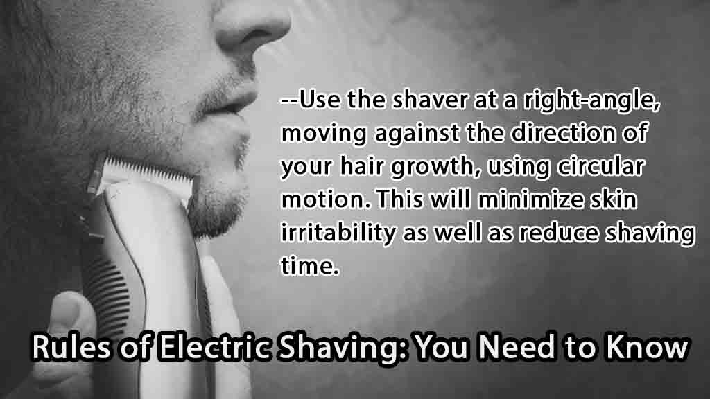 How To Use Electric Shaver