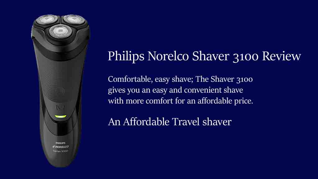 Philips Norelco Shaver 3100 Review