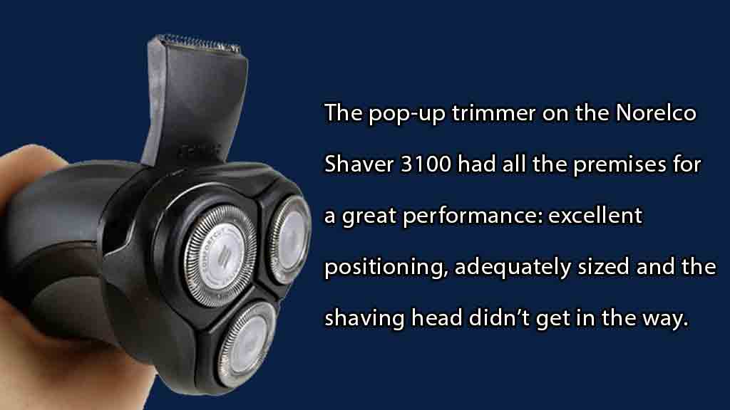 Norelco 3100 popup trimmer.